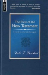 Flow of the New Testament: A book-by-book guide to the New Testament - Mentor